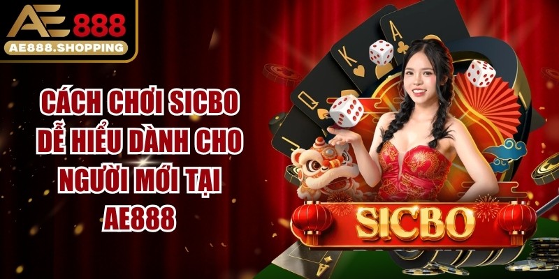 Cách Chơi Sicbo