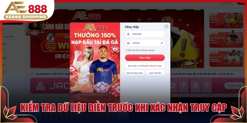 Kiểm tra dữ liệu điền trước khi xác nhận truy cập
