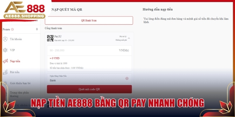 Nạp tiền AE888 bằng QR Pay nhanh chóng