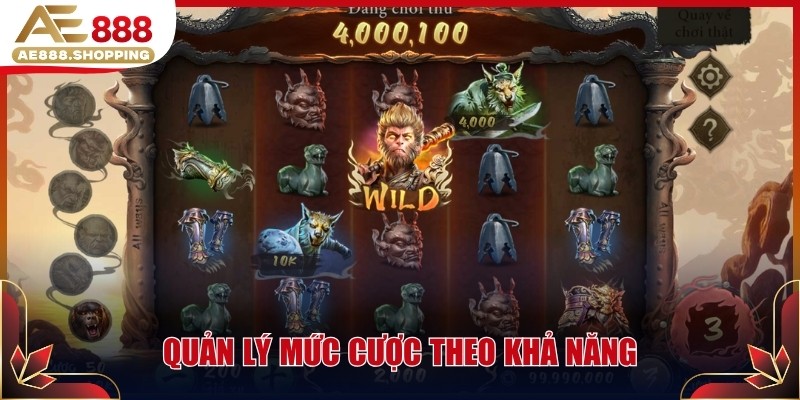 Quản lý mức cược theo khả năng