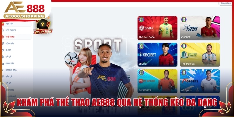 Khám phá thể thao AE888 qua hệ thống kèo đa dạng