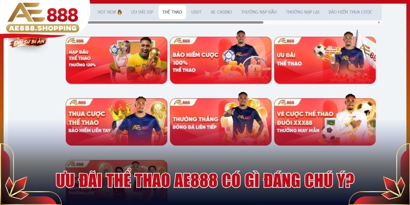 Ưu đãi thể thao AE888 có gì đáng chú ý?