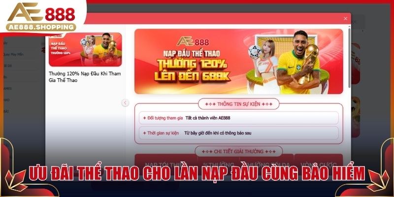 Ưu đãi thể thao cho lần nạp đầu cùng bảo hiểm